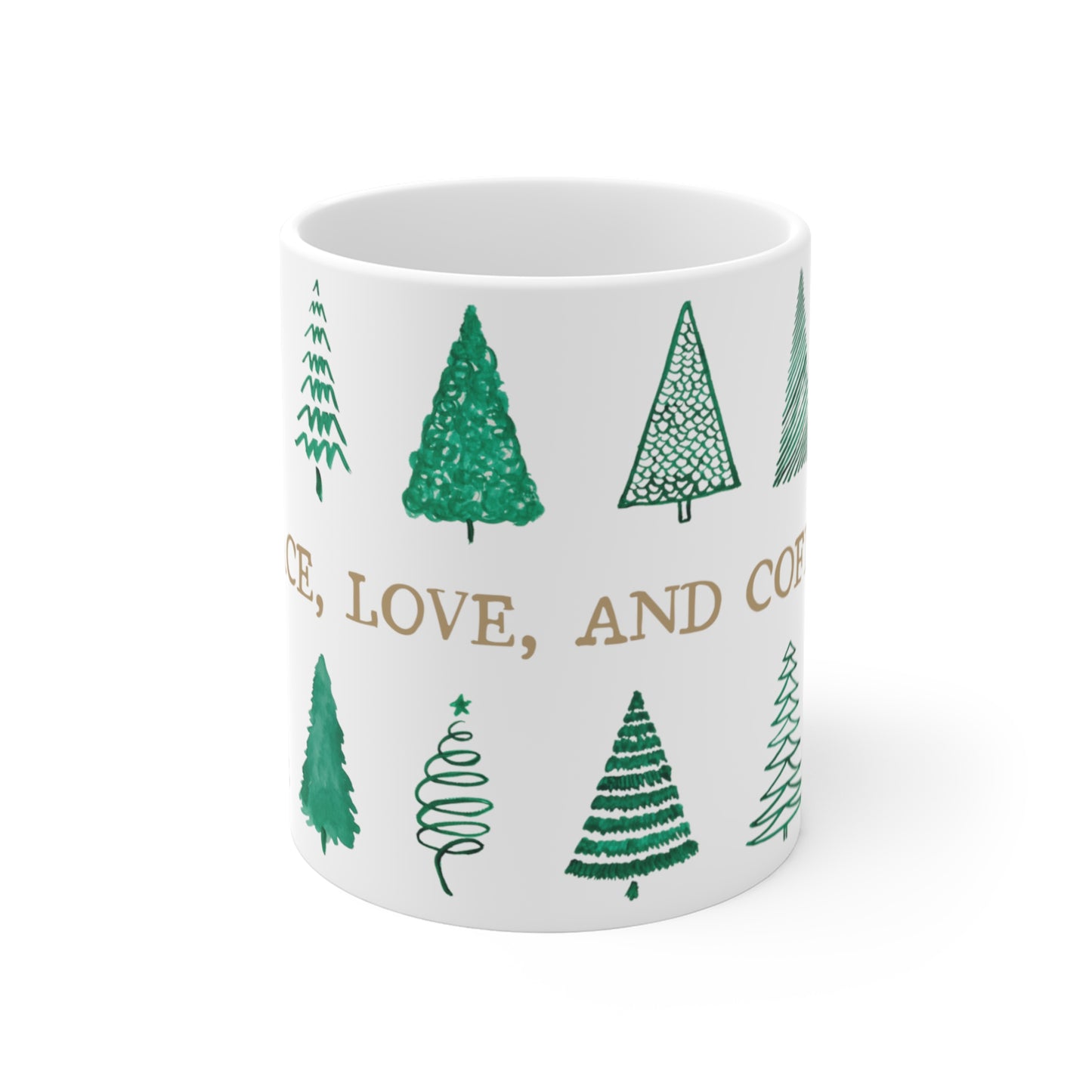 Peace, Love, and Coffee Mug | Simplistic Design with trees. Microwave and dishwasher safe.